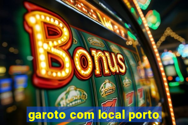 garoto com local porto